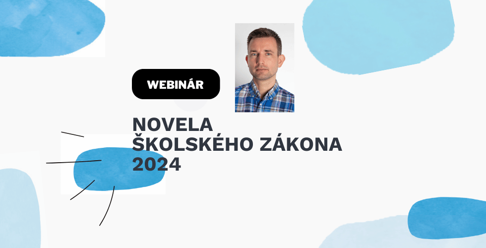 webinar Novela skolskeho zakona 2024