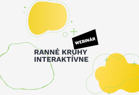 webinar ranne kruhy interaktivne