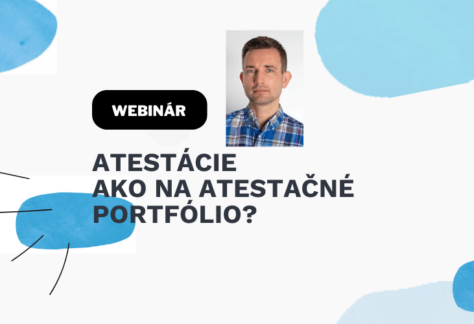 Webinar atestacie ako na atestacne portoflio