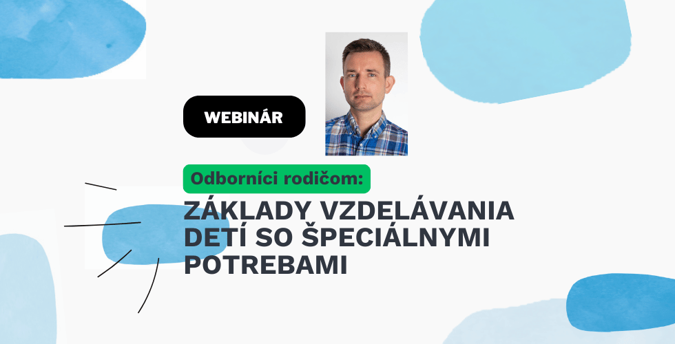 Webinar zaklady vzdelavania deti so spec.potrebami 1